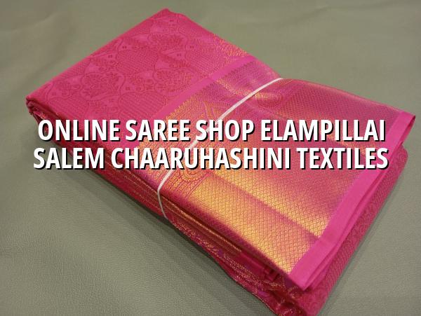 Online Saree Shop Elampillai Salem | Chaaruhashini Textiles
