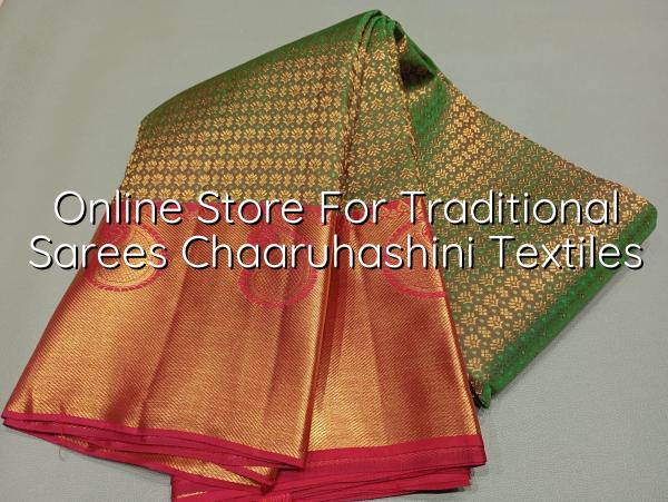 Online Store for Traditional Sarees - Chaaruhashini Textiles