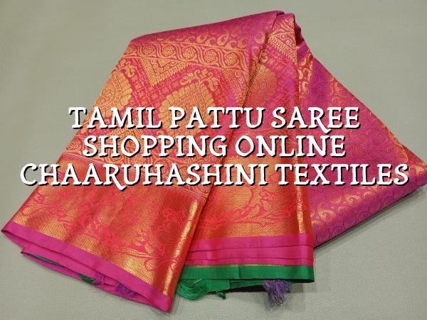 Tamil Pattu Saree Shopping Online - Chaaruhashini Textiles